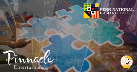 pinnacle entertainment merger|Penn National Gaming to Acquire Pinnacle Entertainment.